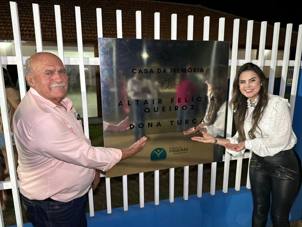 Em Figueirão, Mara Caseiro participa da inauguração da Casa da Memória Altair Felícia Queiroz Dona Turca