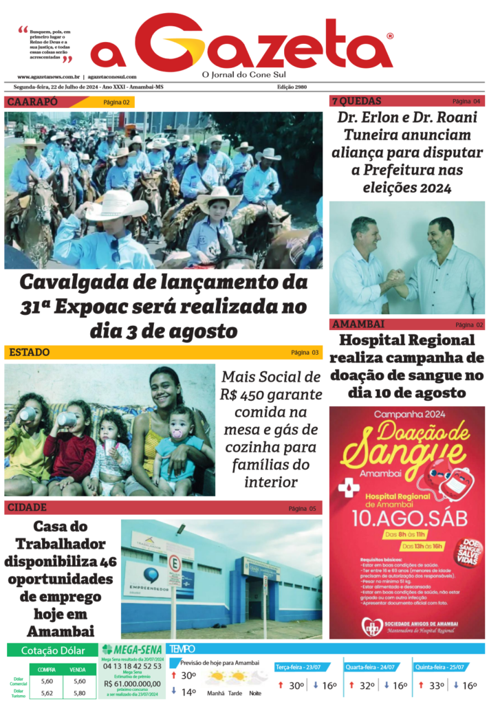 Jornal A Gazeta – Edição de 22 de julho de 2024