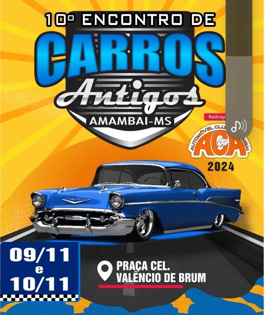 10º Encontro de Carro Antigo acontece neste final de semana em Amambai