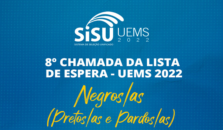 UEMS convoca candidatos cotistas negros para 8º chamada do Sisu 2022