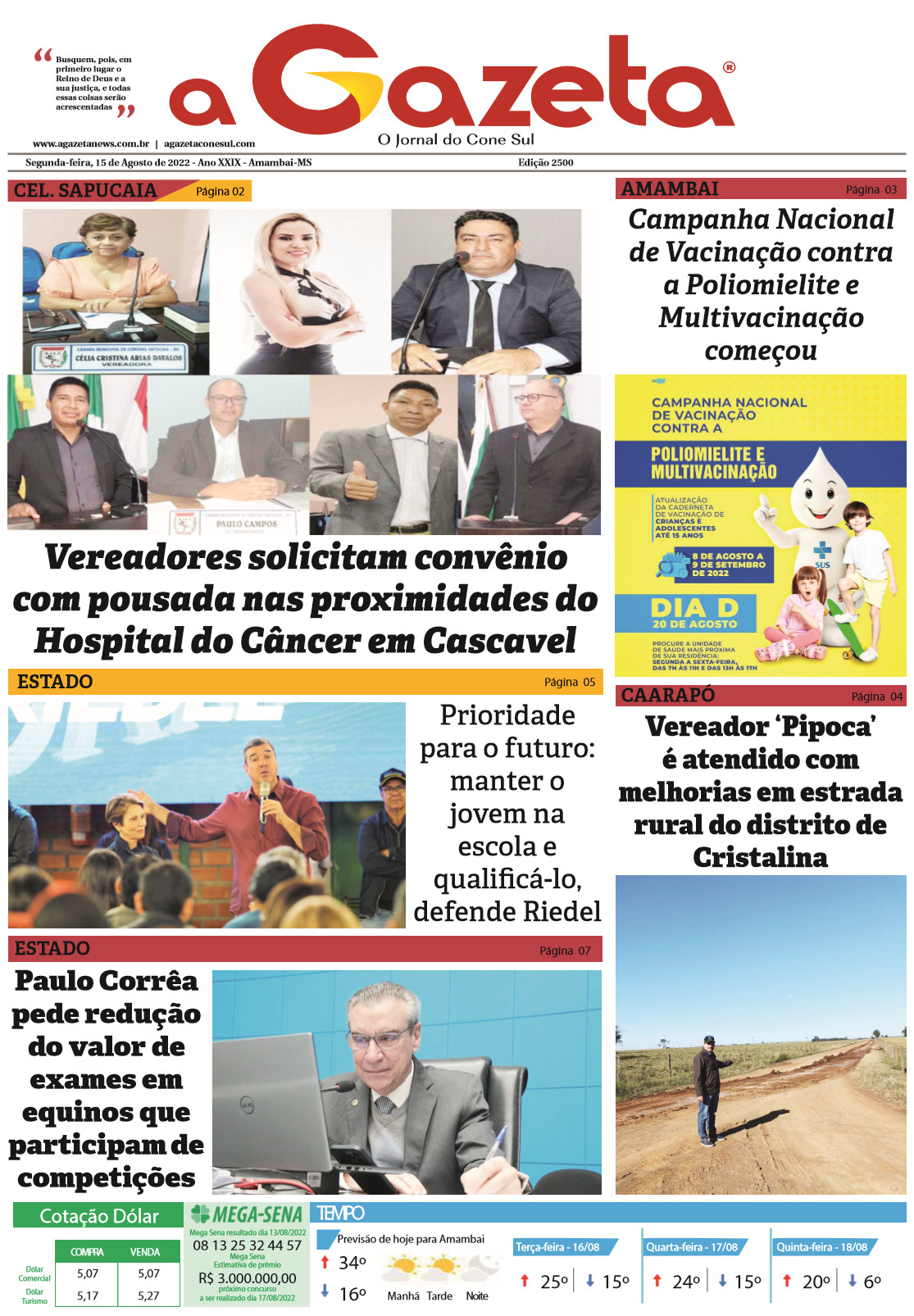 Confira a edição digital do Jornal A Gazeta desta segunda-feira, dia 15